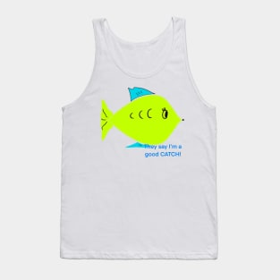 A Good Catch Tank Top